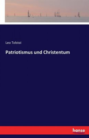 Kniha Patriotismus und Christentum Tolstoy