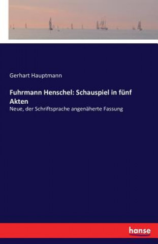 Könyv Fuhrmann Henschel Gerhart Hauptmann