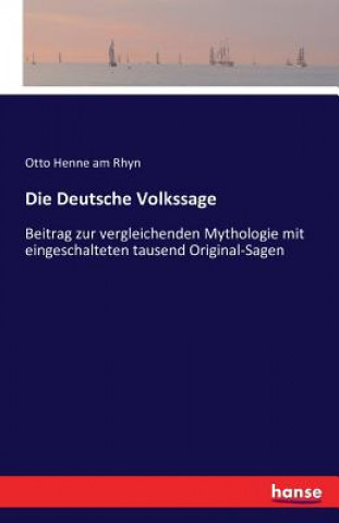 Книга Deutsche Volkssage Otto Henne Am Rhyn