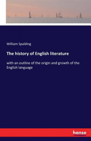 Carte history of English literature William Spalding