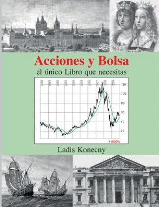 Könyv Acciones y Bolsa Ladis Konecny