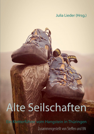 Könyv Alte Seilschaften Steffen Lieder