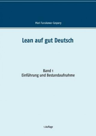 Książka Lean auf gut Deutsch Mari Furukawa-Caspary