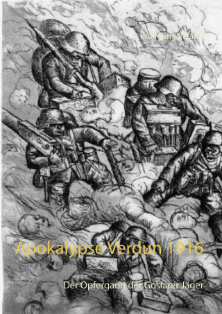 Carte Apokalypse Verdun 1916 Wolfgang Paland