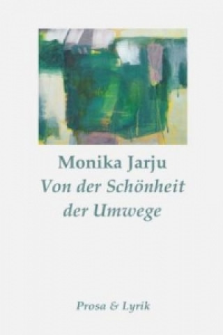 Book Von der Schönheit der Umwege Monika Jarju