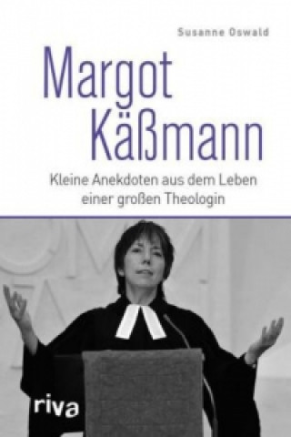 Knjiga Margot Käßmann Susanne Oswald
