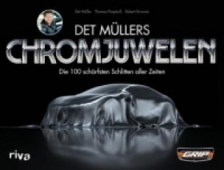 Kniha Det Müllers Chromjuwelen Det Mueller
