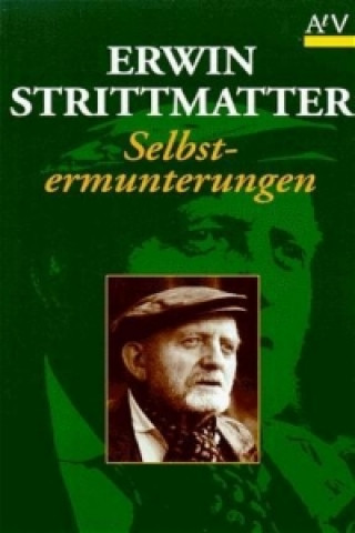 Książka Selbstermunterungen Erwin Strittmatter