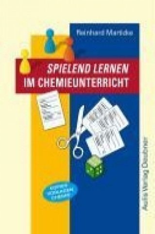 Kniha Spielend lernen im Chemieunterricht 