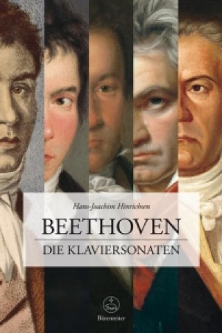 Könyv Beethoven. Die Klaviersonaten Hans-Joachim Hinrichsen