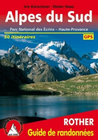 Carte Alpes du Sud (Dauphiné Ost - französische Ausgabe) Iris Kürschner