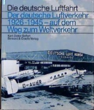 Carte Der deutsche Luftverkehr 1926 - 1945 Karl-Dieter Seifert