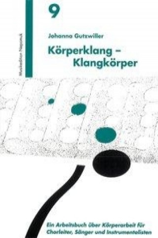 Libro Körperklang-Klangkörper Johanna Gutzwiller