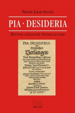 Książka Pia Desideria Philipp J Spener