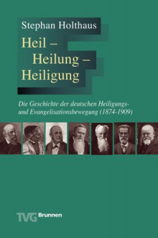 Carte Heil - Heilung - Heiligung Stephan Holthaus