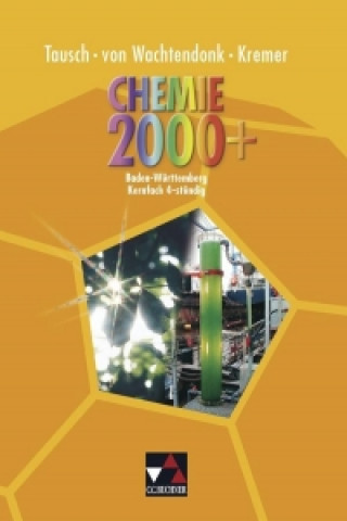 Carte Chemie 2000+ Baden-Württemberg. Kernfach 4-stündig Michael Tausch
