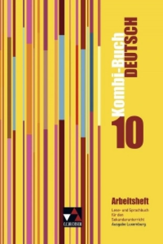 Könyv Kombi-Buch Deutsch 10 Arbeitsheft. Ausgabe Luxemburg Tanja Klingbeil