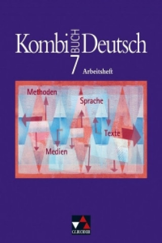 Kniha Kombi-Buch Deutsch 7. Bayern. Arbeitsheft mit Lösungen Karla Müller