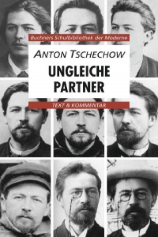 Könyv Anton Tschechow, Ungleiche Partner. Text & Kommentar Anton Tschechow