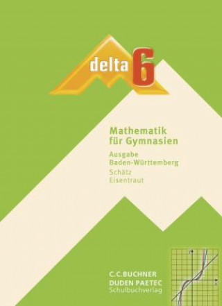 Libro delta  B 6. Baden-Württemberg. Schülerbuch Franz Eisentraut