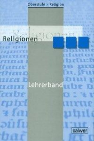 Книга Oberstufe Religion. Religionen. Lehrerband 