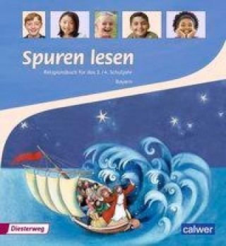 Kniha Spuren lesen. Religionsbuch für das 3./4. Schuljahr - Ausgabe für Bayern Ulrike von Altrock