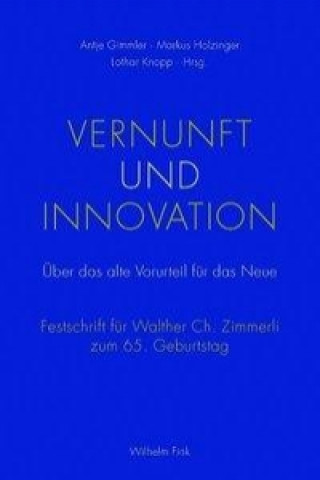 Kniha Vernunft und Innovation Antje Gimmler