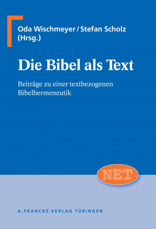 Книга Die Bibel als Text Oda Wischmeyer Stefan Scholz