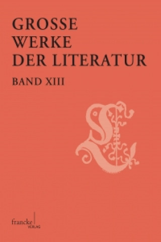 Kniha Große Werke der Literatur XIII Günter Butzer