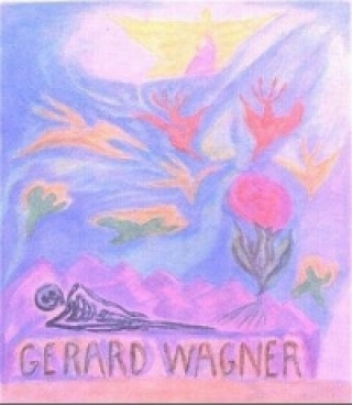 Könyv Gerard Wagner Gerard Wagner