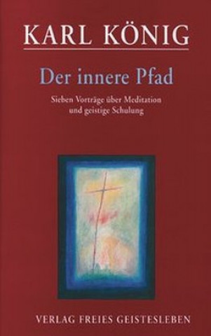 Kniha Der innere Pfad Karl König