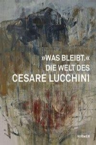 Buch "Was bleibt." Kunstmuseum Bern