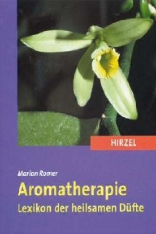 Kniha Aromatherapie Marion Romer
