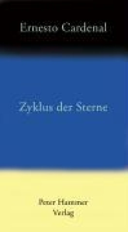 Kniha Zyklus der Sterne Ernesto Cardenal
