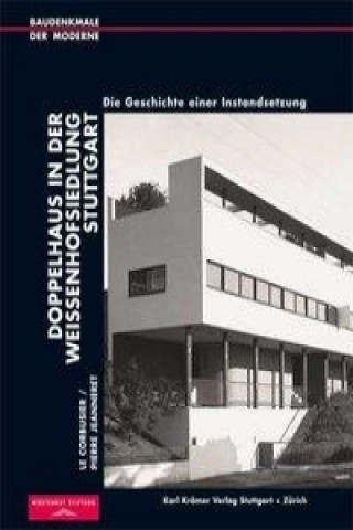 Kniha Doppelhaus Le Corbusier / Pierre Jeanneret Claudia Mohn