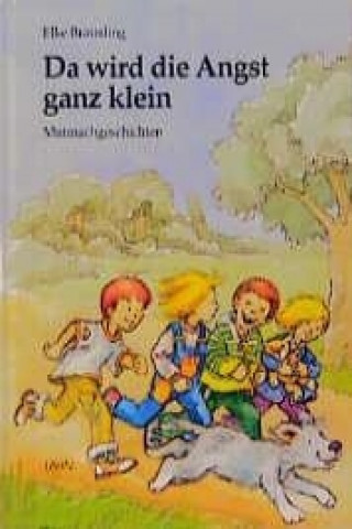 Book Da wird die Angst ganz klein Ines Rarisch