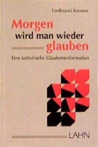 Libro Morgen wird man wieder glauben Ferdinand Krenzer