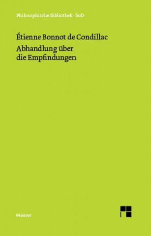 Carte Abhandlung über die Empfindungen Etienne Bonnot de Condillac