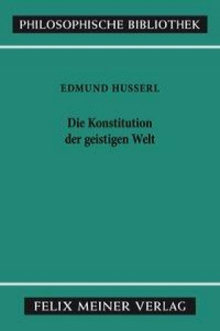 Libro Die Konstitution der geistigen Welt Edmund Husserl