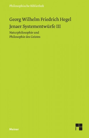 Könyv Jenaer Systementwurfe III Rolf-Peter Horstmann