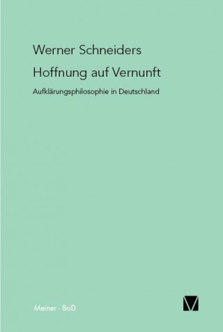 Carte Hoffnung auf Vernunft Werner Schneiders