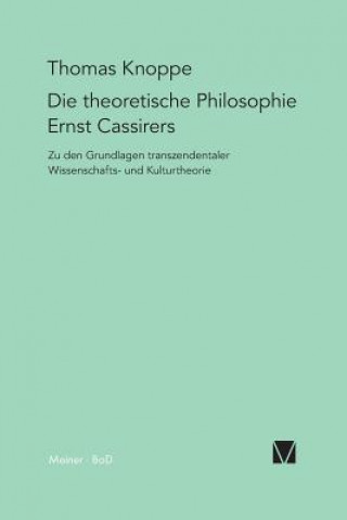Könyv theoretische Philosophie Ernst Cassirers Thomas Knoppe