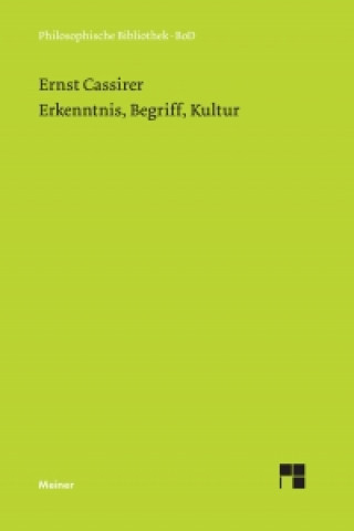 Carte Erkenntnis, Begriff, Kultur Ernst Cassirer