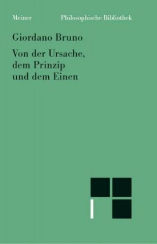 Kniha Von der Ursache, dem Prinzip und dem Einen Paul Richard Blum