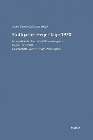 Kniha Stuttgarter Hegel-Tage Hans G. Gadamer