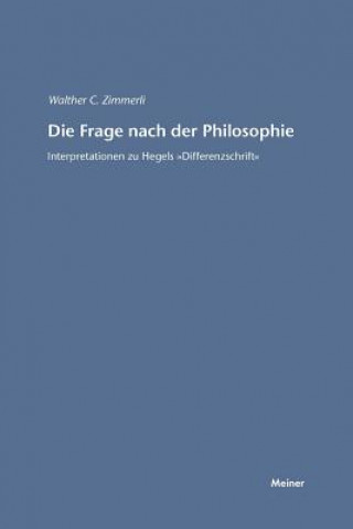 Kniha Frage nach der Philosophie Walther C. Zimmerli