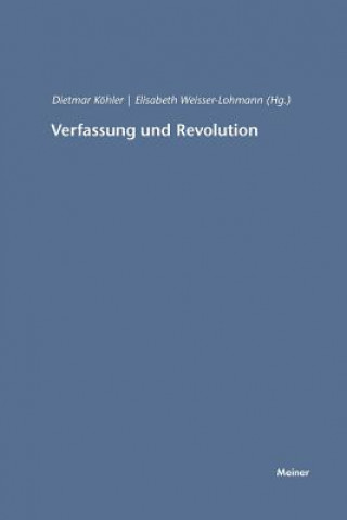 Kniha Verfassung und Revolution Elisabeth Weisser-Lohmann