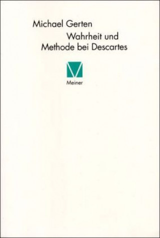 Książka Wahrheit und Methode bei Descartes Michael Gerten