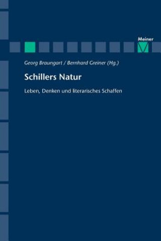 Könyv Schillers Natur Georg Braungart
