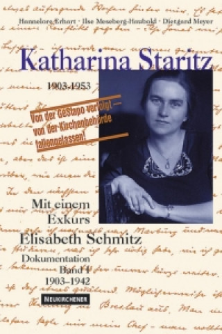 Książka Katharina Staritz. 1903-1953, Bd. 1 Hannelore Erhart